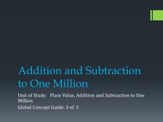 Addition and Subtraction to One Million