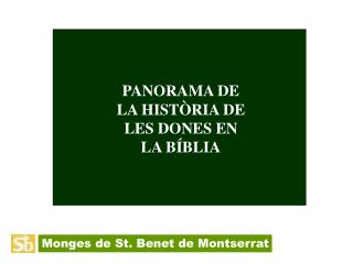 PANORAMA DE LA HISTÒRIA DE LES DONES EN LA BÍBLIA
