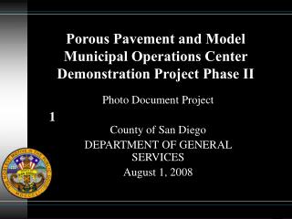 Porous Pavement and Model Municipal Operations Center Demonstration Project Phase II