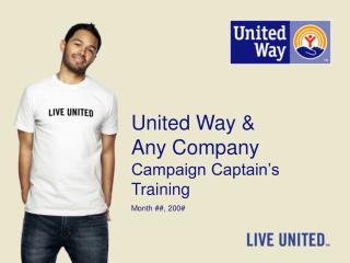 United Way &amp; Any Company Campaign Captain’s Training