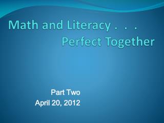 Math and Literacy . . . Perfect Together