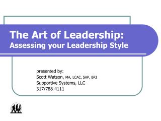 The Art of Leadership: Assessing your Leadership Style