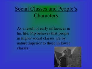 Social Classes and People’s Characters