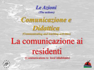 Comunicazione e Didattica (Communicating and teaching activities)