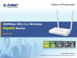 300Mbps 802.11n Wireless Gigabit Router