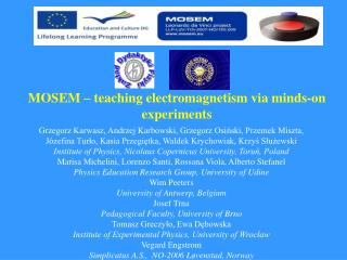 MOSEM – teaching electromagnetism via minds-on experiments
