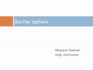 Barrier options