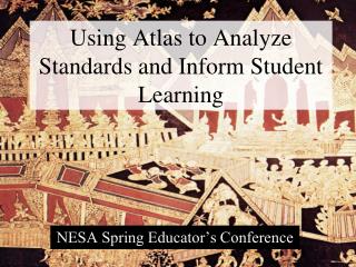 Using Atlas to Analyze Standards and Inform Student Learning