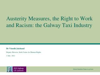 Austerity Measures, the Right to Work and Racism: the Galway Taxi Industry