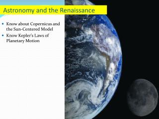 Astronomy and the Renaissance