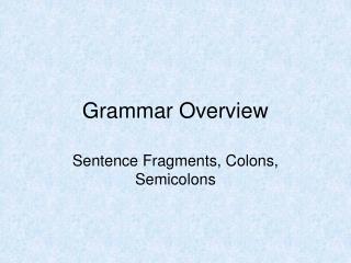 Grammar Overview