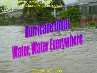Hurricane Omar Water, Water Everywhere