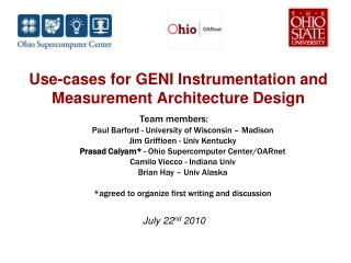 Use-cases for GENI Instrumentation and Measurement Architecture Design