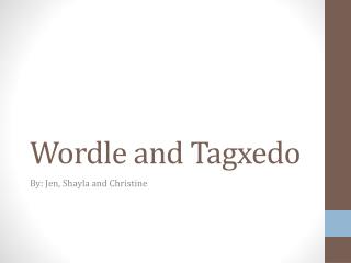 Wordle and Tagxedo