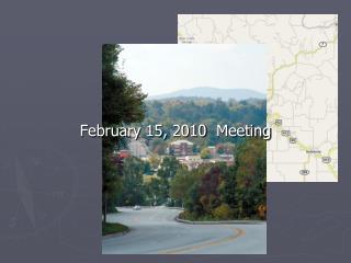 February 15, 2010 Meeting