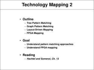 Technology Mapping 2