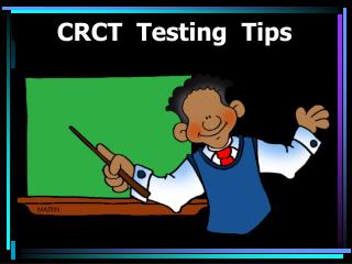 CRCT Testing Tips