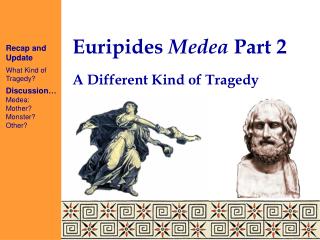 Euripides Medea Part 2