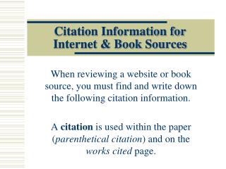 Citation Information for Internet &amp; Book Sources