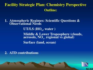 Outline: 1.	Atmospheric Regimes: Scientific Questions &amp; Observational Needs