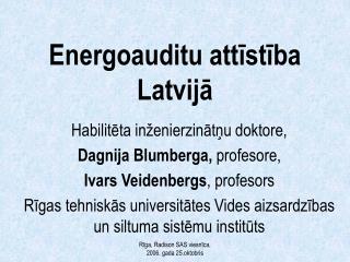 Energoauditu attīstība Latvijā