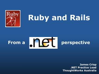 Ruby and Rails