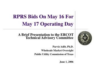 RPRS Bids On May 16 For May 17 Operating Day