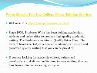 When Should You Use College Paper Editing Services
