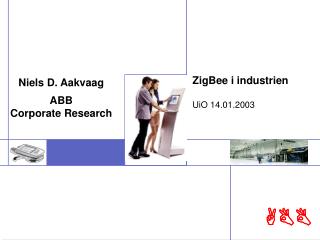 ZigBee i industrien UiO 14.01.2003