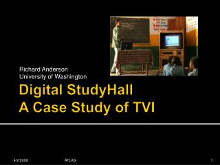 Digital StudyHall A Case Study of TVI