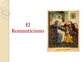 El Romanticismo ‏