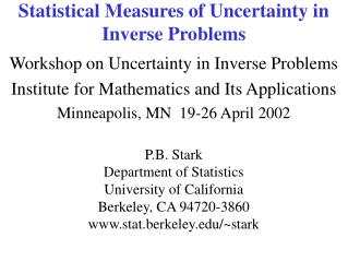 Statistical Measures of Uncertainty in Inverse Problems