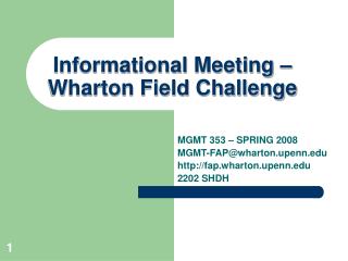 Informational Meeting – Wharton Field Challenge