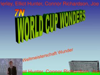 WORLD CUP WONDERS