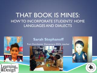That Book is mines: how to incorporate students’ home languages and dialects
