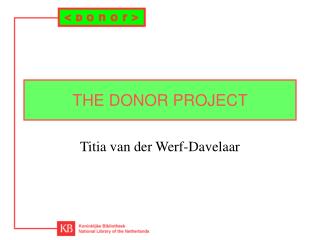 THE DONOR PROJECT
