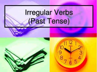 Irregular Verbs (Past Tense)
