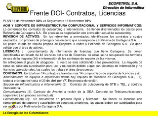Frente DCI- Contratos, Licencias