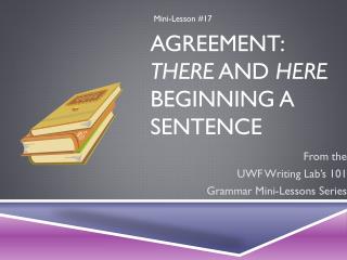 Agreement: There and Here Beginning a Sentence