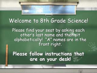 Welcome to 8th Grade Science!