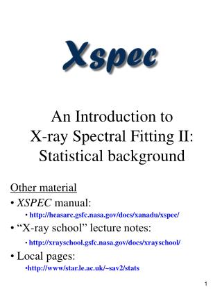 An Introduction to X-ray Spectral Fitting II: Statistical background