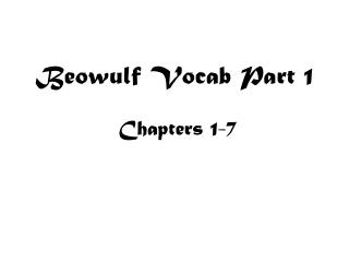 Beowulf Vocab Part 1