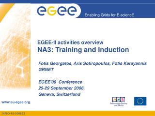 EGEE-II activities overview NA3: Training and Induction