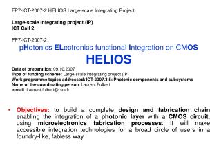 FP7-ICT-2007-2 HELIOS Large-scale Integrating Project Large-scale integrating project (IP)