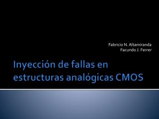 Inyección de fallas en estructuras analógicas CMOS