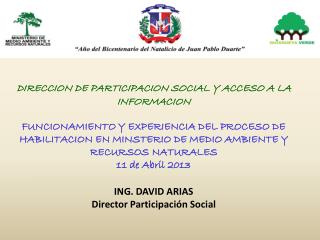La Dirección de Participación Social y Acceso a la Información