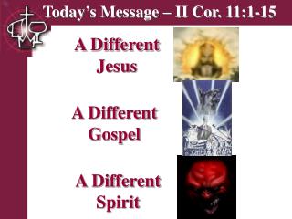 Today’s Message – II Cor. 11:1-15