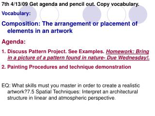 7th 4/13/09 Get agenda and pencil out. Copy vocabulary. Vocabulary: