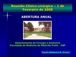 Reunião Clínico-cirúrgica – 1 de Fevereiro de 2008