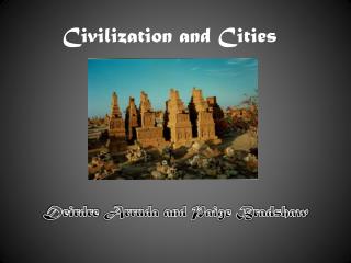 Civilization and Cities